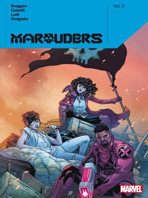 Title details for Marauders By Gerry Duggan, Volume 3 by Gerry Duggan - Available